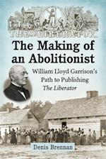 Making of an Abolitionist