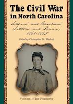 Civil War in North Carolina, Volume 1: The Piedmont