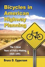 Bicycles in American Highway Planning