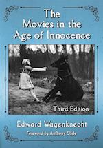 Movies in the Age of Innocence, 3d ed.