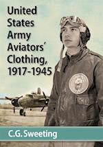 United States Army Aviators' Clothing, 1917-1945