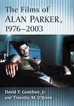Films of Alan Parker, 1976-2003