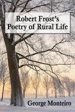 Robert Frost's Poetry of Rural Life