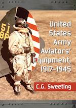 United States Army Aviators' Equipment, 1917-1945