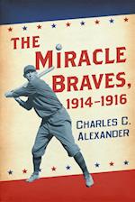 Miracle Braves, 1914-1916