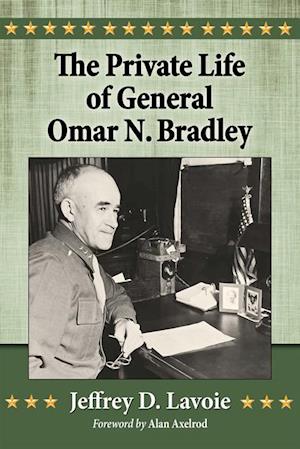 Private Life of General Omar N. Bradley