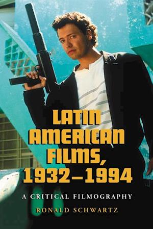 Latin American Films, 1932-1994
