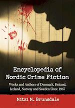 Encyclopedia of Nordic Crime Fiction