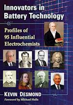 Innovators in Battery Technology