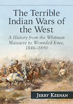 Terrible Indian Wars of the West