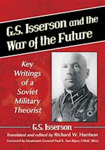 G.S. Isserson and the War of the Future