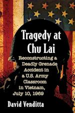 Tragedy at Chu Lai