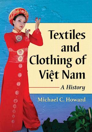 Textiles and Clothing of Viet Nam