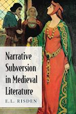 Narrative Subversion in Medieval Literature