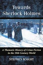 Towards Sherlock Holmes