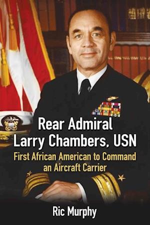 Rear Admiral Larry Chambers, USN