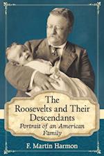 Roosevelts and Their Descendants