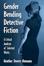 Gender Bending Detective Fiction