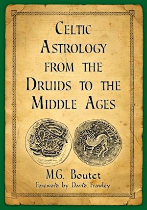 Celtic Astrology from the Druids to the Middle Ages