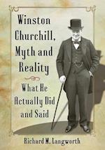 Winston Churchill, Myth and Reality