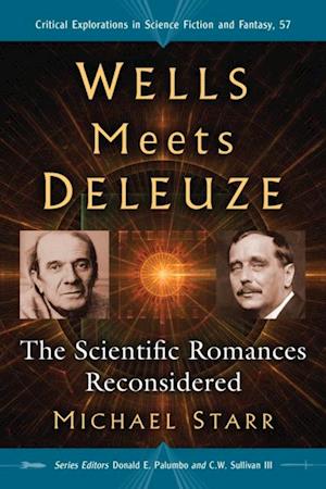Wells Meets Deleuze
