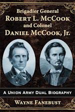 Brigadier General Robert L. McCook and Colonel Daniel McCook, Jr.