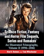 Science Fiction, Fantasy and Horror Film Sequels, Series and Remakes