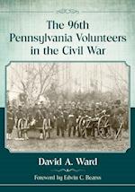 96th Pennsylvania Volunteers in the Civil War