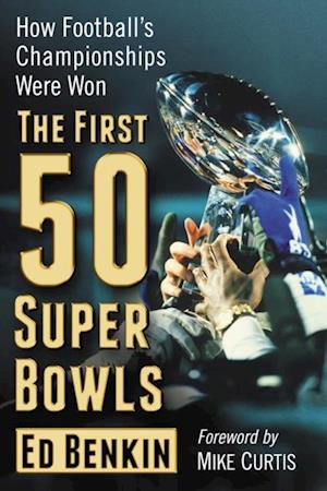 First 50 Super Bowls