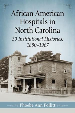 African American Hospitals in North Carolina