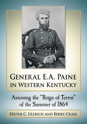 General E.A. Paine in Western Kentucky
