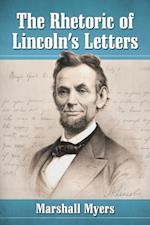 Rhetoric of Lincoln's Letters