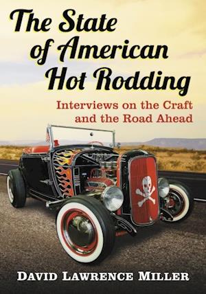 State of American Hot Rodding