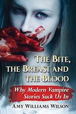Bite, the Breast and the Blood