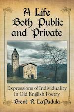 Life Both Public and Private