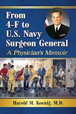 From 4-F to U.S. Navy Surgeon General