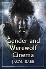 Gender and Werewolf Cinema