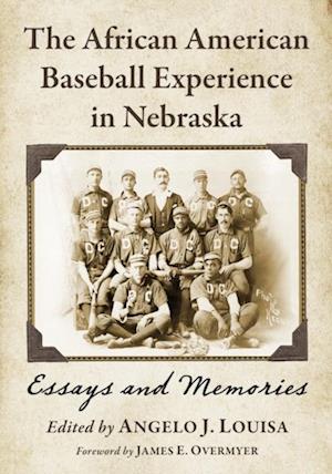 African American Baseball Experience in Nebraska