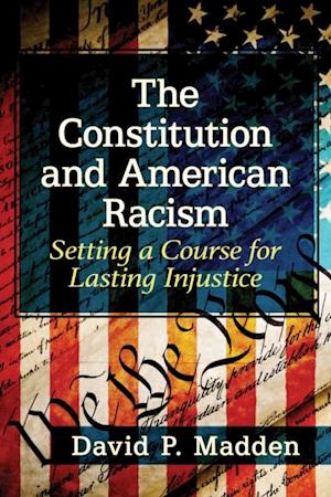 Constitution and American Racism