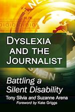 Dyslexia and the Journalist