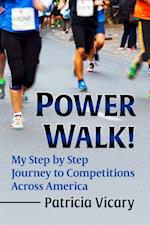 Power Walk!