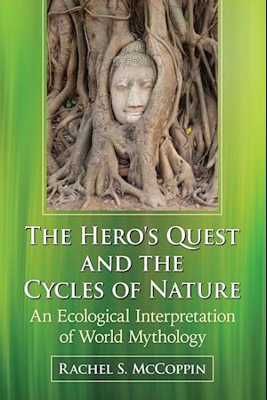 The Hero's Quest and the Cycles of Nature