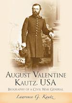 August Valentine Kautz, USA