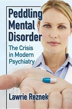 Peddling Mental Disorder