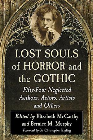 Lost Souls of Horror and the Gothic