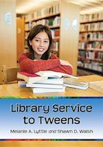 Library Service to Tweens