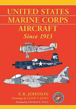 United States Marine Corps Aircraft Since 1913