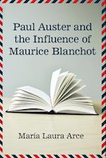 Paul Auster and the Influence of Maurice Blanchot