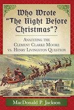 Who Wrote "The Night Before Christmas"?