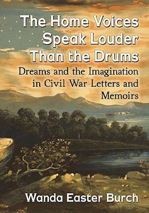 The Home Voices Speak Louder Than the Drums
